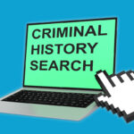 Screen that reads Criminal History Search Screen that reads Criminal History Search