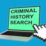 Screen that reads criminal history search Screen that reads criminal history search